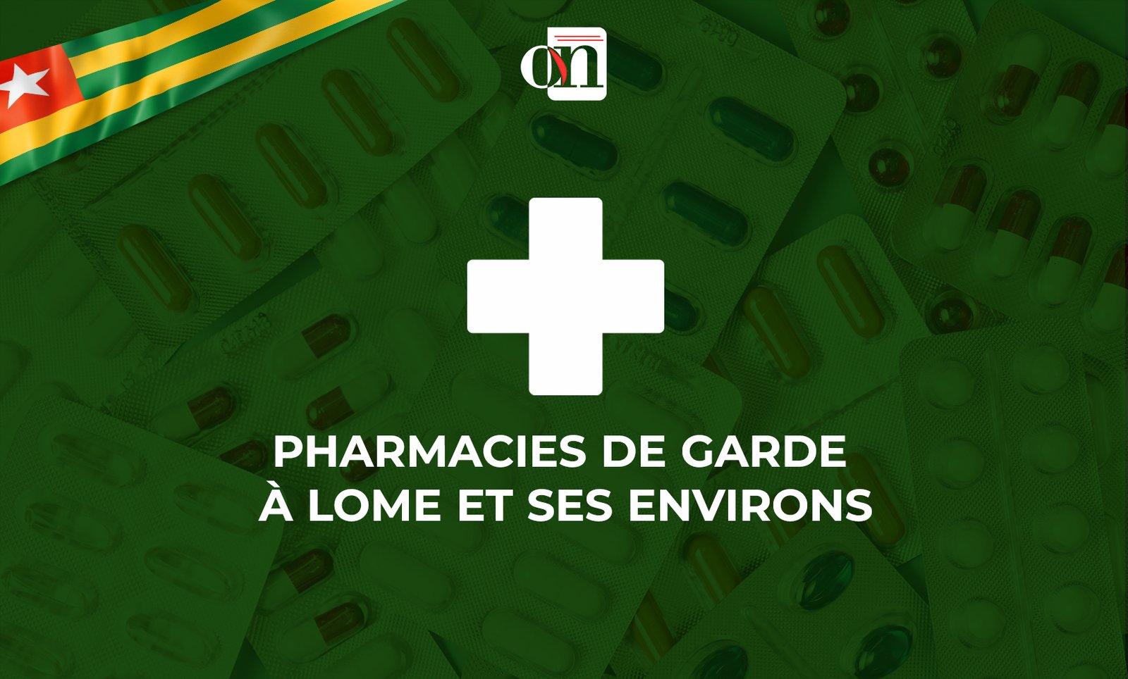 Pharmacies de garde à Lomé