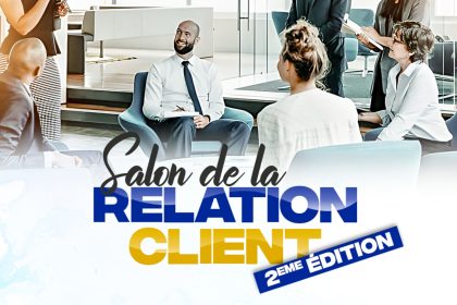 deuxième édition du Salon de la Relation Client