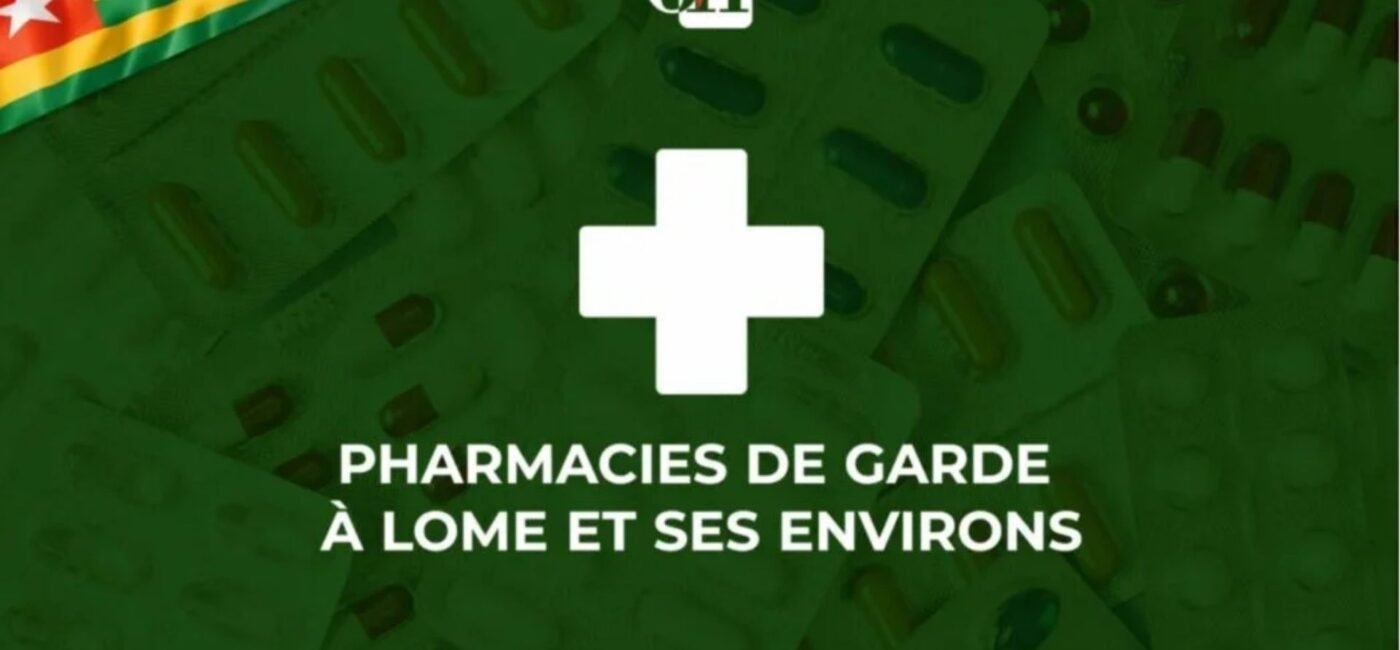 pharmacies de garde à Lomé du 5 au 12 octobre